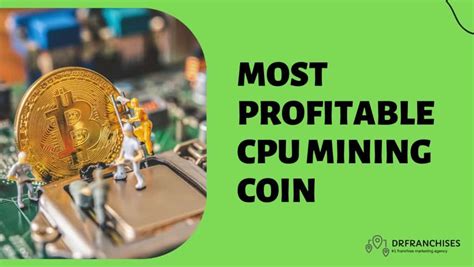 x. hamster|Which CPU mining coin is expected to be the most profitable in